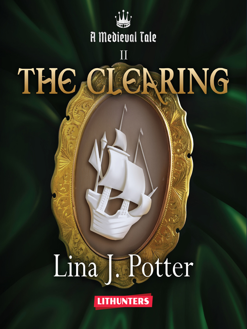 Title details for The Clearing by Lina J. Potter - Available